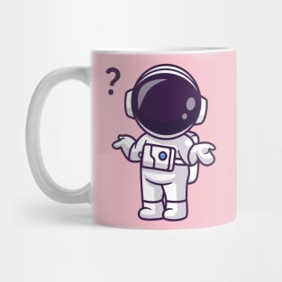 Cute Astronaut Confuse Cartoon Mug